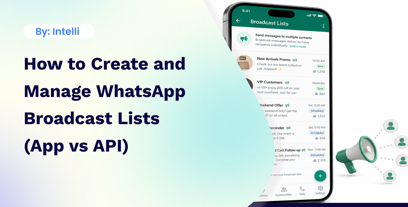 How to Create and Manage WhatsApp Broadcast Lists (App vs API ...